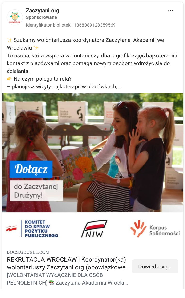 Przykład płatnej kampanii rekrutującej wolontariuszy – Fundacja Zaczytani.org; źródło: facebook.com/ads/library